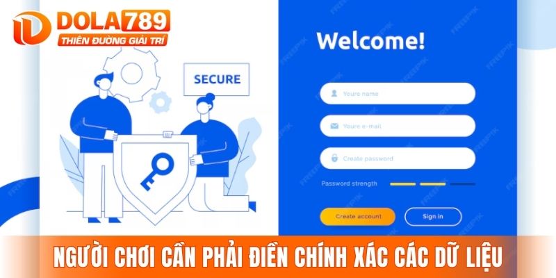 Người chơi cần phải điền chính xác các dữ liệu theo