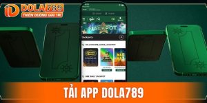 tải app DOLA789
